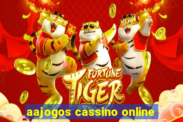 aajogos cassino online